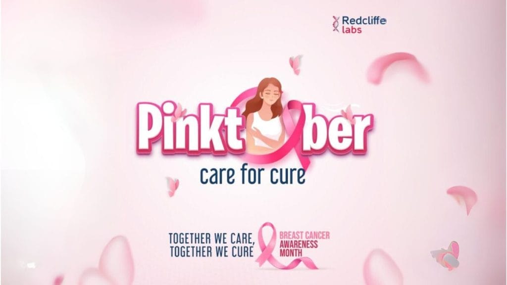 Redcliffe Labs brings out the ‘Pinktober Care for Cure’ campaign to raise awareness about breast cancer