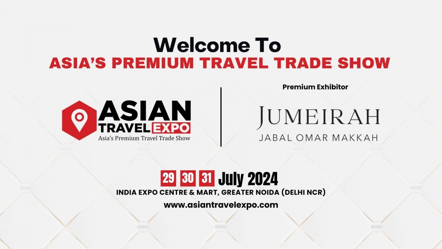 Jumeirah Jabal Omar Makkah Joins Asian Travel Expo 2024 as Premium Exhibitor