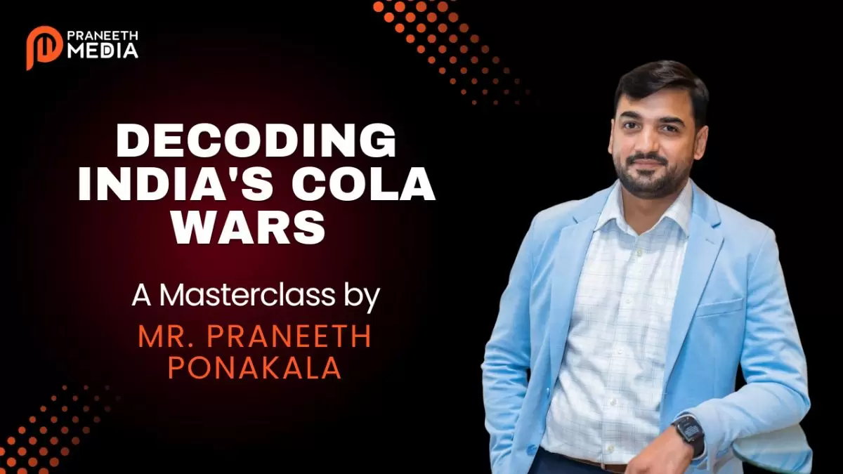 Campa Cola’s Rise, Decoded by Praneeth Ponakala