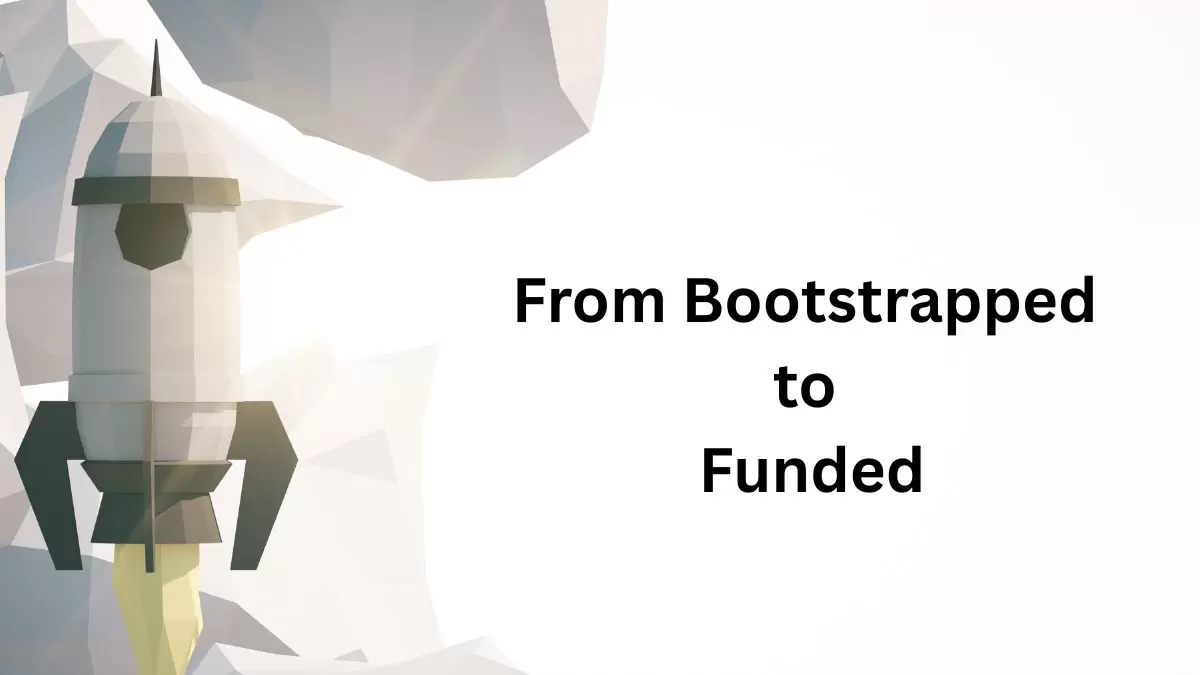 Bootstrapped