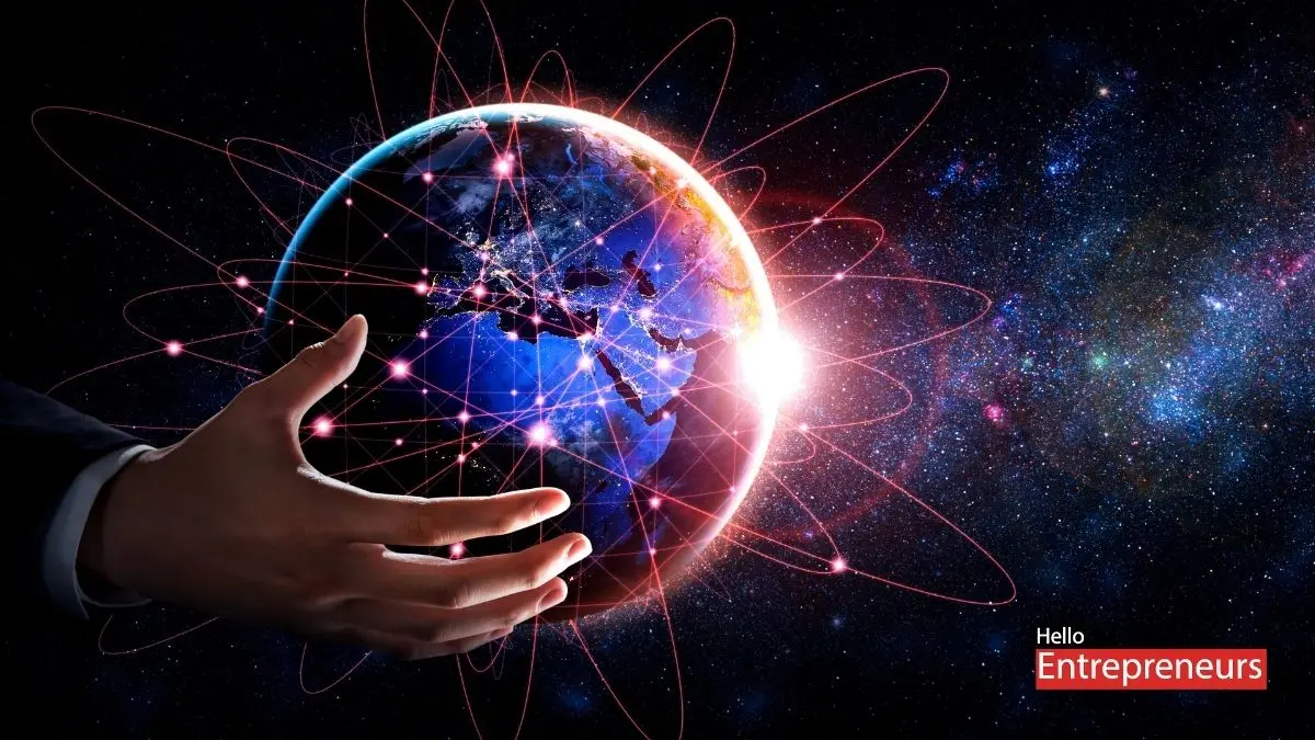 Holding The World Through Satellite Networks - Hello Entrepreneurs