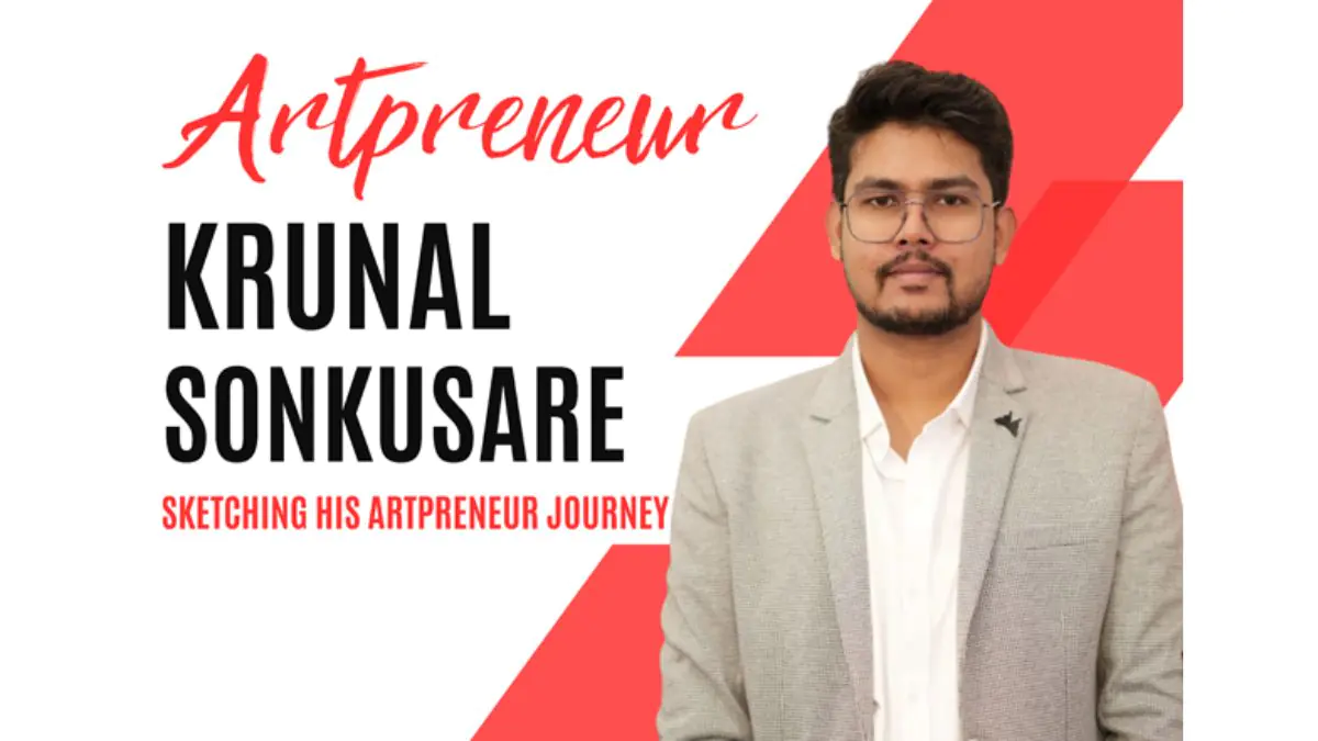 How Sketch Artist Krunal Sonkusare is Sketching His Artpreneur Journey in India