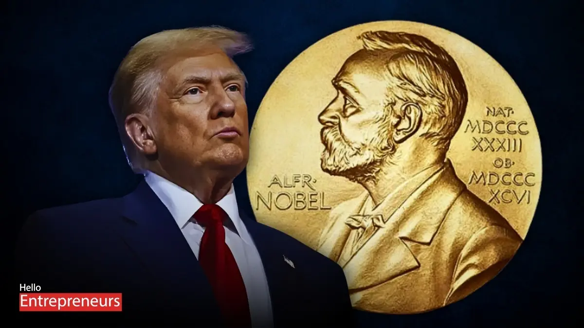 Trump Nobel Peace Prize? - Hello Entrepreneurs