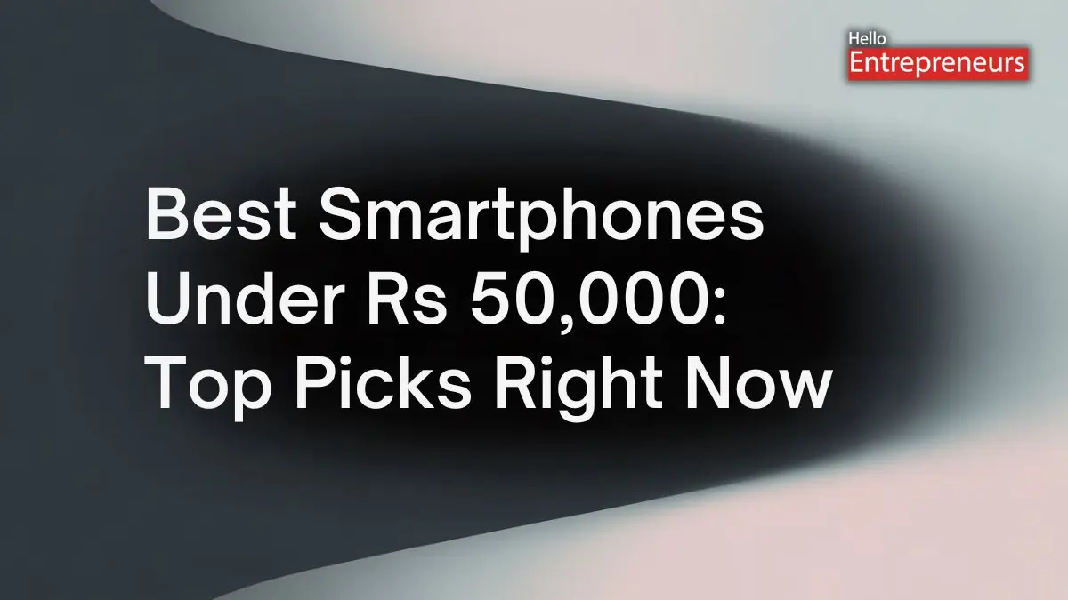 Best Smartphones under Rs 50000