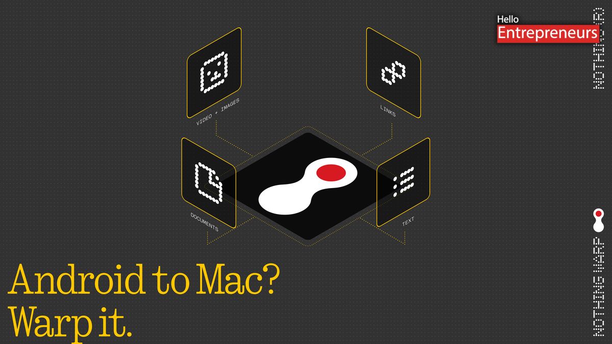 Nothing brings Warp for fast file sharing across Android, Mac, and Windows
