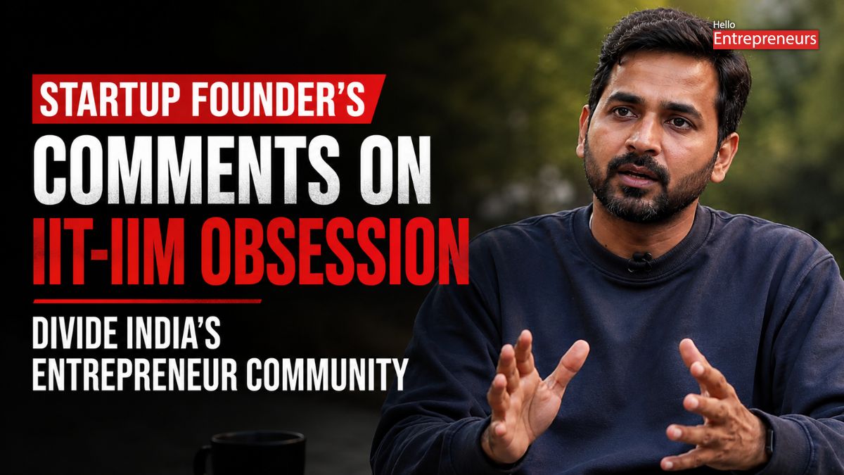 Startup Founder Comments on IIT-IIM Obsession Divide India’s Entrepreneur Community