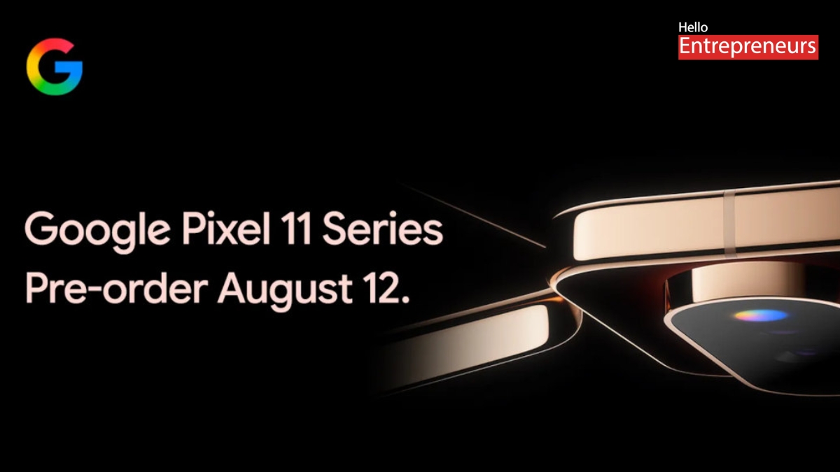 Google Pixel 11 Series to go on pre-order in India from August 12