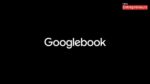 Google opens pre-orders for Googlebook laptops, starting at $899, built around Gemini AI
