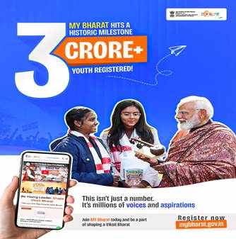 MY Bharat Crosses Landmark Milestone of 3 Crore + Registered Youth in less than 3 Years