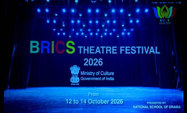 Ministry of Culture to Organize BRICS Theatre Festival 2026 in New Delhi
