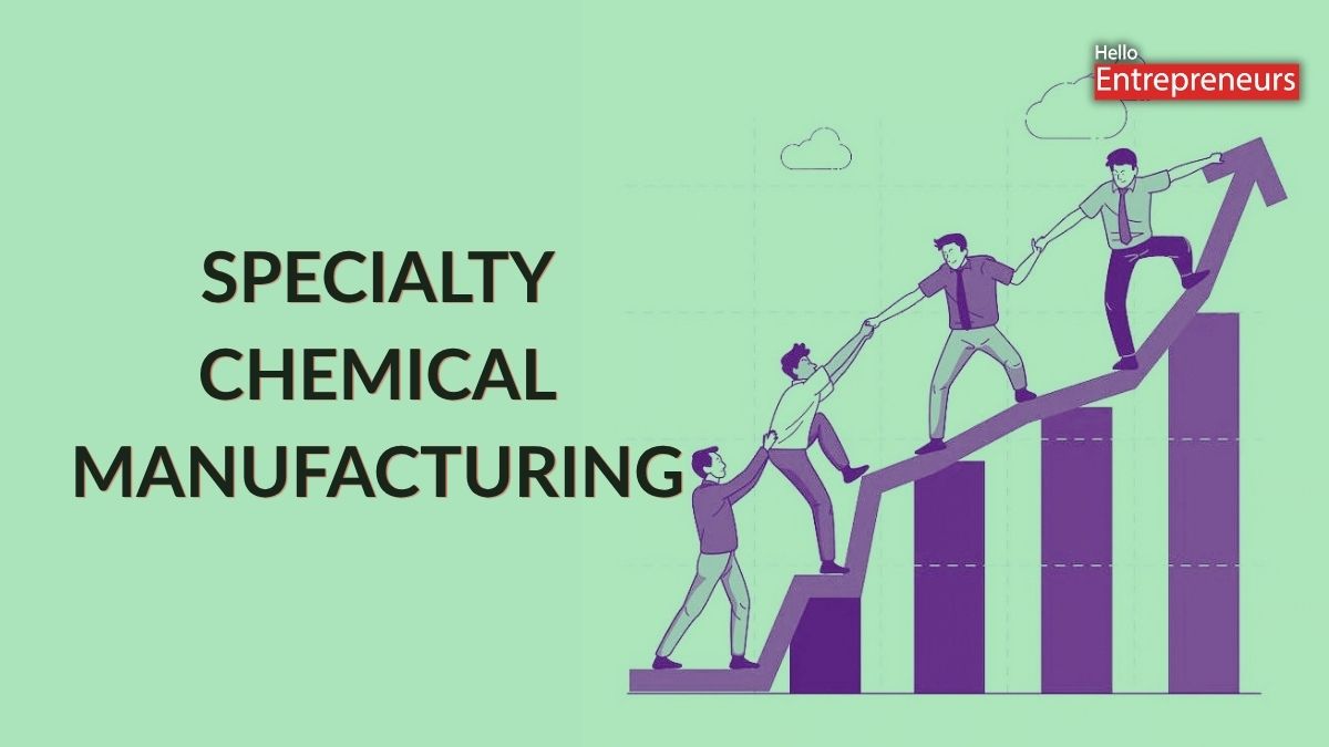 Specialty Chemical Manufacturing: Sectors where India is moving up the manufacturing value chain