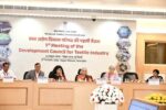 Development Council for Textile Industry Holds First Meeting; Deliberates on Building a Competitive and Integrated Textile Value Chain